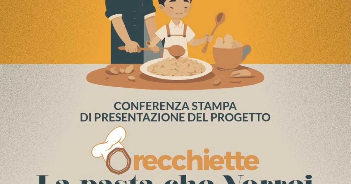 Ostuni, la presentazione di ''Orecchiette, la pasta che vorrei'': laboratori di inclusione sociale per ragazzi autistici