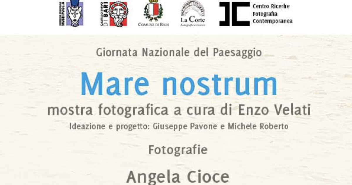 Bari, Giornata Nazionale del Paesaggio: al Castello Svevo la mostra ''Mare nostrum''