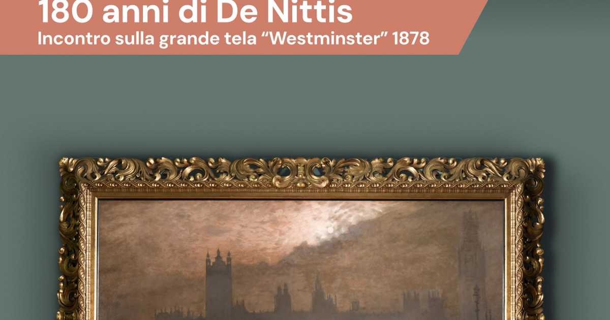 Bari, per i 180 anni di De Nittis esposta la tela ''Westminster''