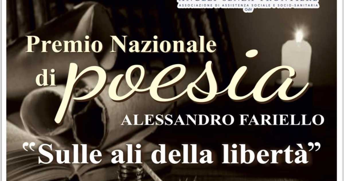 ''Sulle ali della libert�'': al via il Premio Nazionale di poesia Fariello