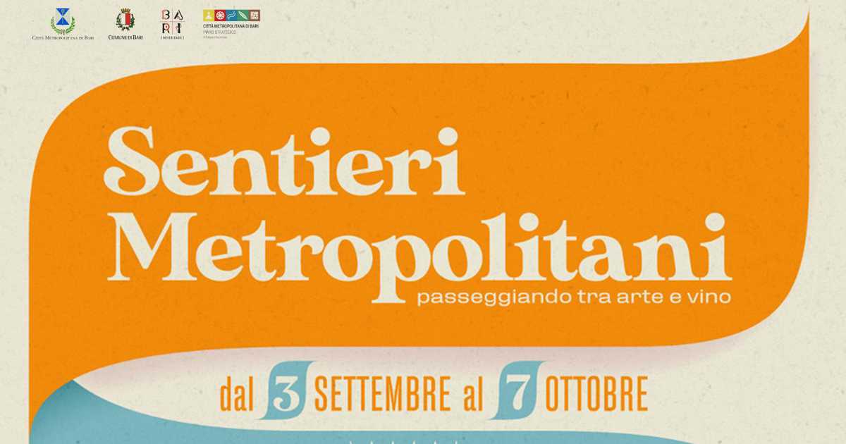 Bari, Sentieri Metropolitani: un mese di eventi tra arte, musica e gastronomia