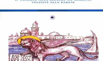 Dio parla in dialetto: ecco il Vangelo tradotto e ''veldate alla barese''