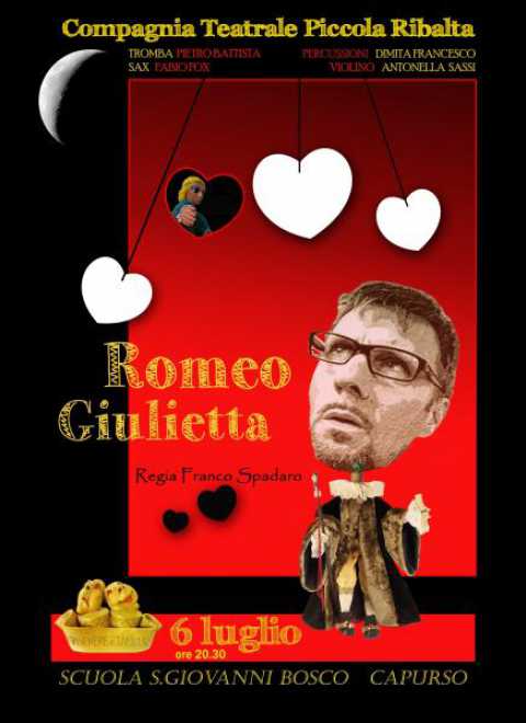 Capurso, ''Romeo Giulietta'': spettacolo teatrale di Franco Spadaro
