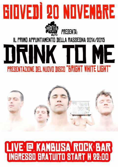 Monopoli, ''Dirockato Winter'': i Drink To Me in concerto al Kambusa