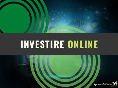 Finanza personale: facciamo il punto sulle strategie pi gettonate per investire online