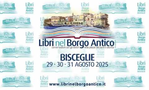 Bisceglie, torna il festival letterario ''Libri nel Borgo Antico''