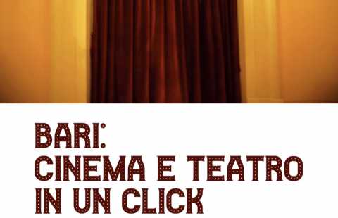 Bari, al via ''Cinema e Teatro in un click'' tra gallerie del gusto, esposizioni fotografiche e visite guidate