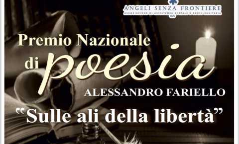 ''Sulle ali della libert'': al via il Premio Nazionale di poesia Fariello