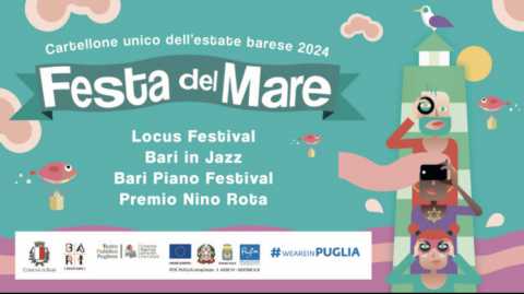 Bari, torna la Festa Del Mare tra Locus, Jazz Festival e Premio Nino Rota
