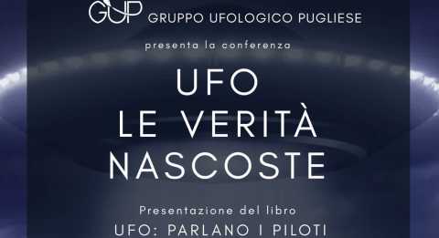 Bari, ''Le verit nascoste'': la questione ufologica affrontata in ambito militare
