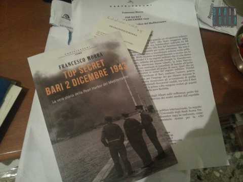 ''Top Secret Bari 2 Dicembre 1943'': in un libro i retroscena del bombardamento del porto