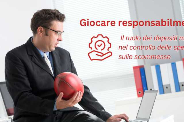 Giocare responsabilmente: il ruolo dei depositi minimi nel controllo delle spese sulle scommesse