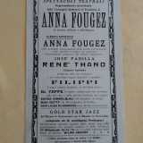 Il Teatro Margherita evidenziava cos� nel 1932 lo spettacolo dell'attrice tarantina Anna Fougez, definendola sul manifesto la sovrana dell'arte e dell'eleganza 