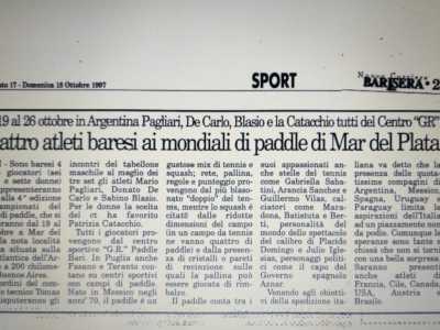 �Cos� al mio ritorno a Bari feci realizzare due campi e la cosa ebbe un immediato successo. In tanti cominciarono a provarlo e ad appassionarsi, tanto che quattro miei tesserati furono addirittura convocati per il campionato mondiale di padel, in Argentina�